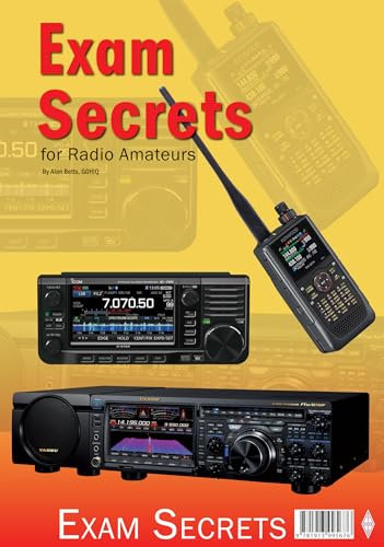 Exam Secrets for Radio Amateurs: 3rd Edition