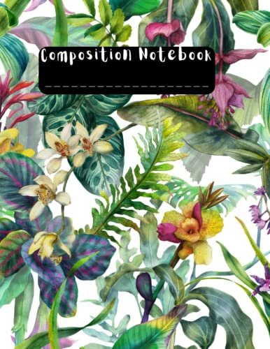 Composition Notebook: Vintage flowers Illustration. College Ruled. Tropical seamless pattern with exotic flowers.Flowers Blooming Jungle Background ... the Physical Sciences (Vintage Composition)