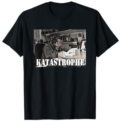 Katastrophe | T-Shirt T-Shirt