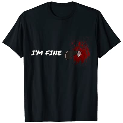 I'm Fine Bloody Wound Costume Coltello Zombie Halloween Maglietta