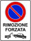 PR Service Pannello In Forex Divieto Di Sosta - Rimozione Forzata, Impermeabile E Disponibile In Diverse Misure (20x30)