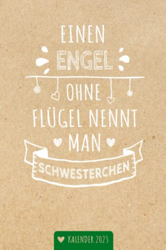 Kalender 2023 Schwesterchen: Wochenplaner,Terminkalender 2023 für die Schwester, Geschenk & Geschenkidee zu Weihnachten unter 10 Euro vom Enkel & ... und Weihnachtsgeschenk
