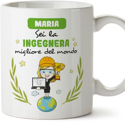 Mugffins Tazza Personalizzata in ceramica per INGEGNERA donna 11 oz / 350 ml - In italiano - Sei migliore del mondo - Idea regalo per compleanno, anniversario, natale, laurea