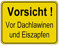 Vorsicht Dachlawinen und Eiszapfen-Schild-Aluminium geprägt-400 x 300 mm-Warnschild-Hinweisschild-Türschild-Winter-Schnee (1500-114 = 40 x 30 cm Alu.-geprägt)