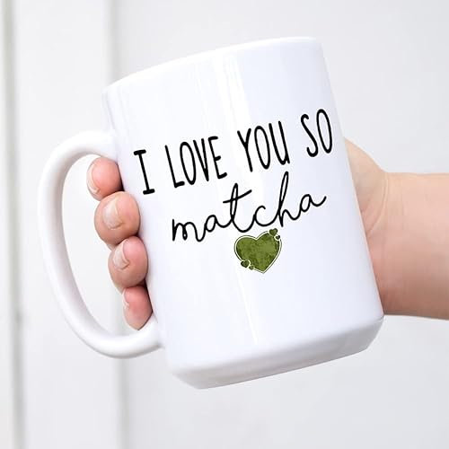 Matcha Lover Mug Oh I Love You So Matcha Mug Gift Matcha Tea Green Tea Mug Coffee Mug Mug Gifts Matcha Gifts Matcha Fan Mug (White#1)