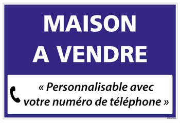 Signalétique.biz France - Panneau Immobilier Personnalisable Maison à Vendre avec Oeillets aux 4 Coins - Bleu - Plastique Rigide AKILUX 3,5mm - Dimensions 600x400 mm