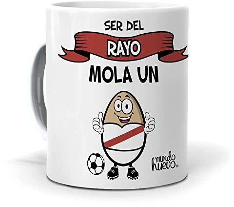 mundohuevo Taza de Fútbol | Ser del Rayo Mola un Huevo | Regalo para Aficionados del Rayo Vallecano, Original y Divertida | Taza de regalo para Hermano | Taza Calidad AAA 350 ML