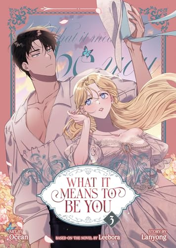 What it Means to Be You (Comic) Vol. 3 (What it Means to Be You (Webtoon), Band 3)