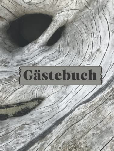 Gästebuch zum Ausfüllen für Ferienwohung, Hotel, AirBnB, 200 Seiten mit Fragen Hardcover Holz Treibholz maritim Urlaub am Meer Ostsee Nordsee: für ... Hostel, Campingplatz, Bed and Breakfast