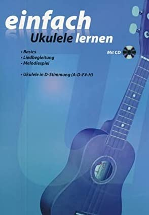 Einfach Ukulele lernen (mit CD )