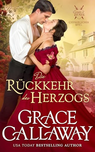Die Rückkehr des Herzogs (Game of Dukes - Gefährliches Spiel 5)
