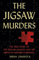 The Jigsaw Murders: The True Story of the Ruxton Killings and the Birth of Modern Forensics