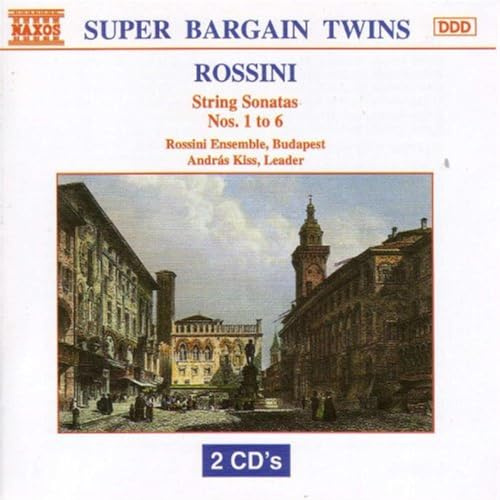 Rossini: String Sonatas Nos 1-6
