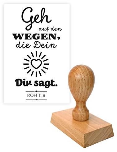Stempel: Geh auf den Wegen, die Dein Herz Dir sagt. (Koh 11,9)