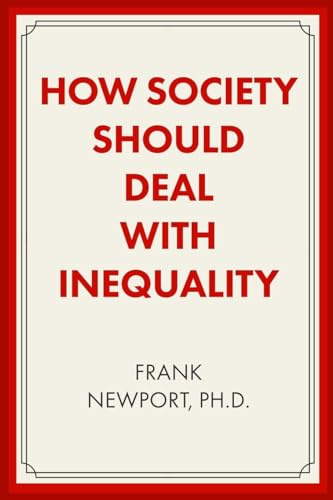 How Society Should Deal with Inequality