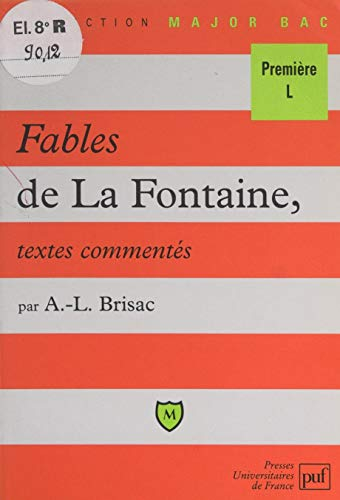 Fables de La Fontaine: Livres VII à XII. Textes commentés