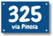 Numero civico in laminato plastico spessore 3.2 mm - Targa per esterno con incisione personalizzata - Formato rettangolare in 3 misure a scelta (Testo Bianco - Sfondo Blu)