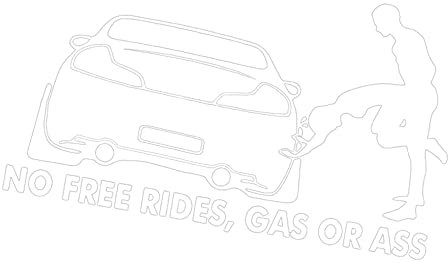 SVRITE Lustige No Free Rides Gas oder Ass Auto Fenster Dekor Aufkleber Vinyl Aufkleber ZubehöR