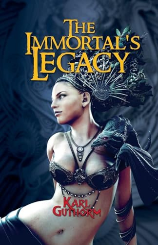 The Immortal's Legacy (The Immortal Vendetta, Band 2)