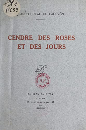 Cendre des roses et des jours (French Edition)