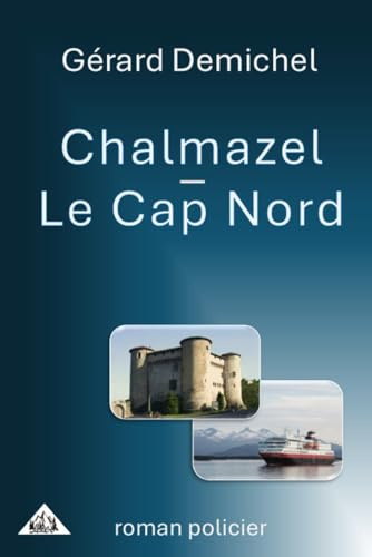 Chalmazel - Le Cap-Nord
