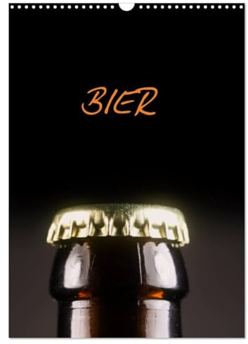 Bier (Wandkalender 2026 DIN A3 hoch), CALVENDO Monatskalender: Fotografien rund um das Bier, Hopfen,Brotzeit (CALVENDO Lifestyle)