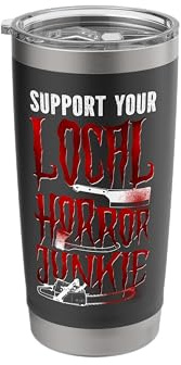 Scary Horror Movie Chain Saw Knife Support Your Local Stainless Steel Insulated Tumbler