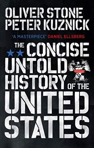 CONCISE UNTOLD HISTORY OF THE US