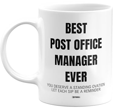 MIPOMALL Post Office Managers Mug Gifts, Best Post Office Manager Ever, Deserve Standing Ovation, Coffee Mugs Tea Cup - wmE4xx072