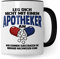 Apotheker Tasse Kaffeetasse lustig Apotheke Kaffee-Becher Humor Pharmazie Pharmazeut Geschenk Geschenkidee Kollege Witz Meme Pharma (Männlich)