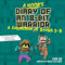 A Noob's Diary of an 8-Bit Warrior Collection: Books 1-3