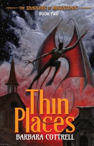 Thin Places (The Shadows of Miskatonic, Band 2)