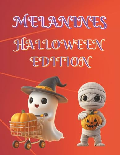 Melanines Halloween Edition: A Trick-or-Treat Coloring Adventure with Afro Cuties, Curls, and Costumes.