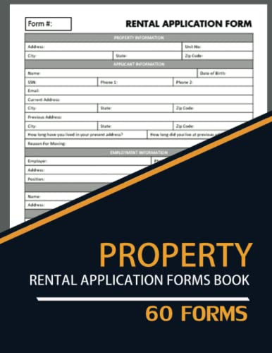 Property Rental Application Forms Book: Residential Lease Applicant Form Book For Tenants To Apply For Apartments.