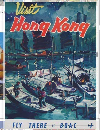 Poster Hong Kong China British Airways, Format 50 x 70 cm, 300 g, verschiedene Formate und Unterstützungen möglich
