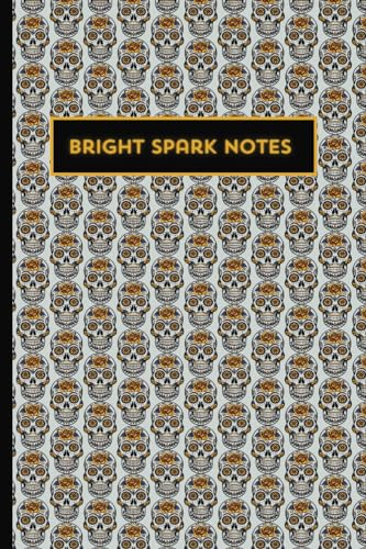 Day of the Dead Bright Spark Notebook: Small 4x6 inch notebook, 50 blank numbered pages