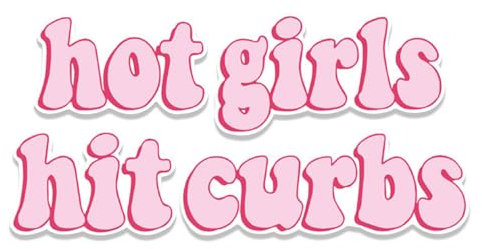 1 Stück Autoaufkleber, „Hot Girl Hit Curbs“ Aufkleber, Wasserfester Vinylaufkleber, Lustiger Autoaufkleber, Rosa Autoaufkleber, Autoscooteraufkleber