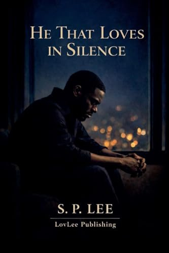 He That Love In Silence