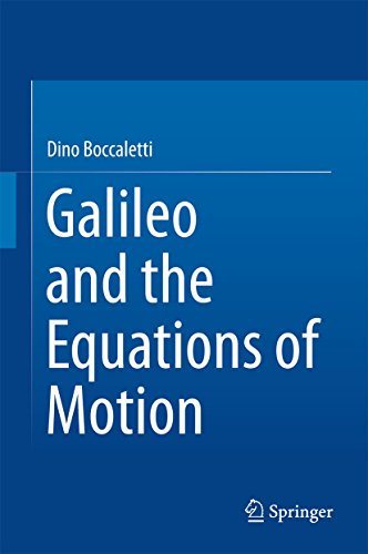 Galileo and the Equations of Motion (English Edition)