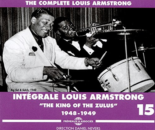 Intégrale Louis Armstrong Vol. 15 The King Of The Zulus 1948-1949