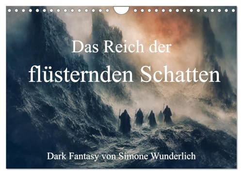 Das Reich der flüsternden Schatten (Wandkalender 2026 DIN A4 quer), CALVENDO Monatskalender: Dunkle Fantasy (CALVENDO Kunst)