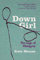 Down Girl: The Logic of Misogyny (English Edition)