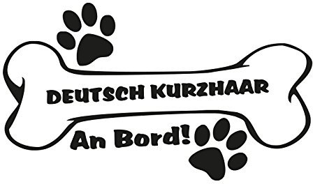 Plott Aufkleber Hundeknochen Deutsch Kurzhaar An Bord Pfote Bone Knochen