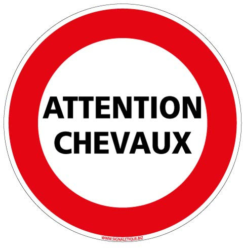 Panneau - Attention Chevaux - Diamètre 250 mm - Plastique rigide PVC 1,5 mm - Protection Anti-UV