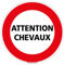 Panneau - Attention Chevaux - Diamètre 250 mm - Plastique rigide PVC 1,5 mm - Protection Anti-UV
