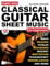 Super Easy Classical Guitar Sheet Music for Beginners: 30 Popular Classical Songs in Big Notes and Guitar TAB (+Free Audio)—Bach, Beethoven, Mozart, and More! (Large Print Letter Notes Sheet Music)