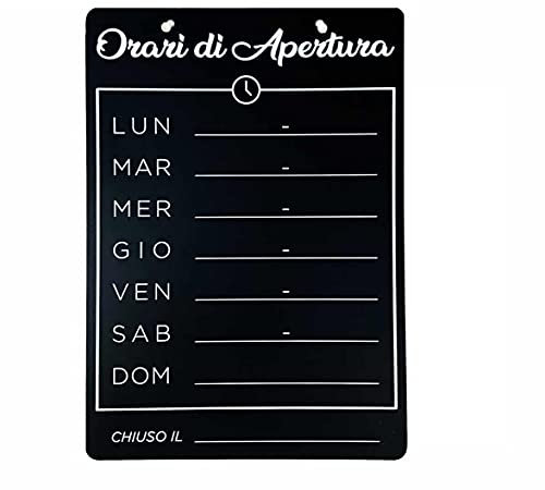 CARTELLO SEGNALETICO - Orario di apertura tipo lavagna- Con Adesivo in Vinile e Pannello in Forex (Pannello 5mm Stampato)