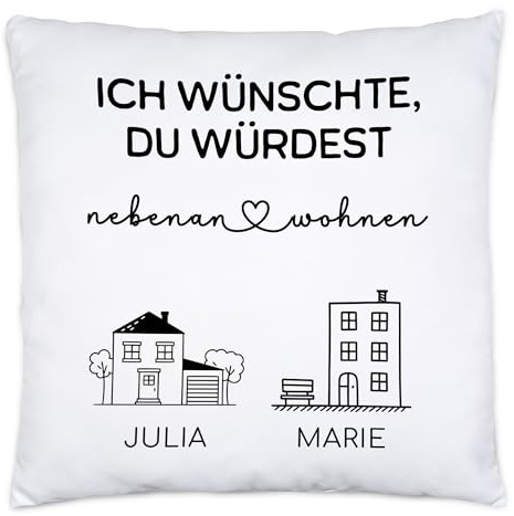 Kiddle-Design Kissen personalisiert Beste Freundin - Ich wünschte du würdest nebenan wohnen - Geschenkidee Schwester Freundinnen BFF, Abschiedsgeschenk, Freundschaftsgeschenk