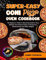 Super-Easy Ooni Pizza Oven Cookbook: The Beginner's Guide to Mastering Outdoor Pizza Making: From Classic Pizzas to Restaurant-Quality Roasts and Other Delights with FULL COLOR PICTURES