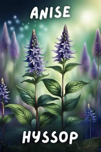 Anise Hyssop: Notebook with Flower for Kids or Adults, Notebook for Drawning, Planing and Writing (Colorful & Cartoon Cover, 110 Pages, Dots, Blank, Lined, 6 x 9) (Vera Flower)